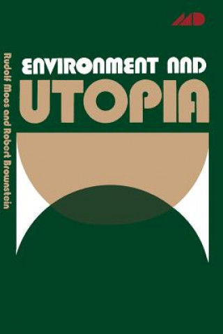 Книга Environment and Utopia Robert Brownstein