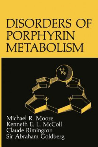 Buch Disorders of Porphyrin Metabolism A. Goldberg