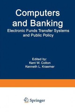 Book Computers and Banking Kent W. Colton