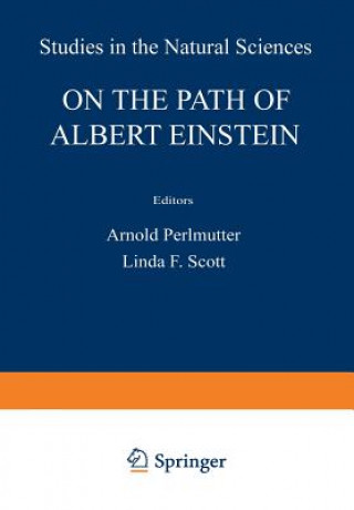 Livre On the Path of Albert Einstein Berham Kursunoglu