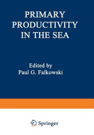 Kniha Primary Productivity in the Sea Paul Falkowski