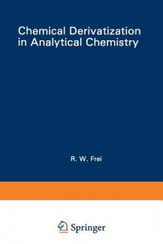 Książka Chemical Derivatization in Analytical Chemistry R. W. Frei