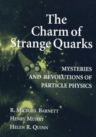 Book The Charm of Strange Quarks R. Michael Barnett