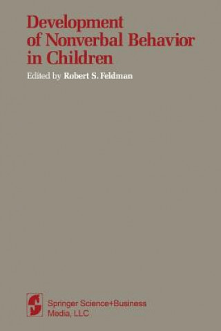 Kniha Development of Nonverbal Behavior in Children R. S. Feldman