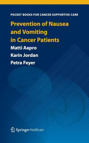 Kniha Prevention of Nausea and Vomiting in Cancer Patients Matti Aapro