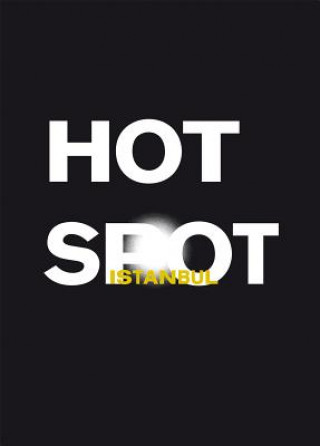 Carte Hot Spot Istanbul Christoph Doswald