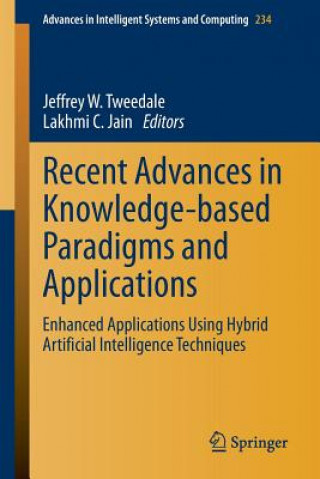 Knjiga Recent Advances in Knowledge-based Paradigms and Applications Jeffrey W. Tweedale