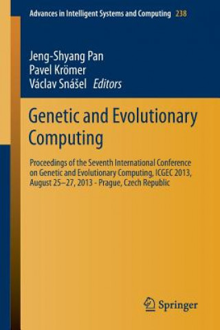 Книга Genetic and Evolutionary Computing Jeng-Shyang Pan