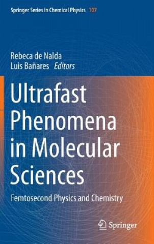 Kniha Ultrafast Phenomena in Molecular Sciences Rebeca de Nalda