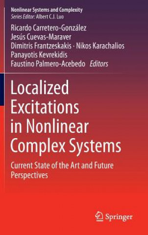 Kniha Localized Excitations in Nonlinear Complex Systems Panayotis Kevrekidis