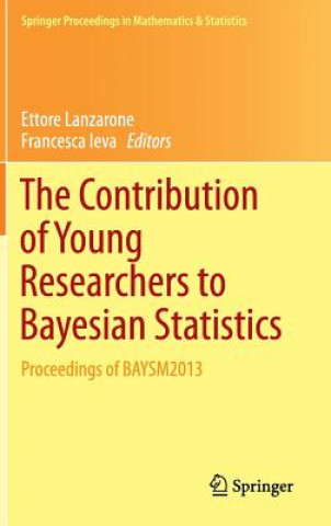 Kniha Contribution of Young Researchers to Bayesian Statistics Ettore Lanzarone