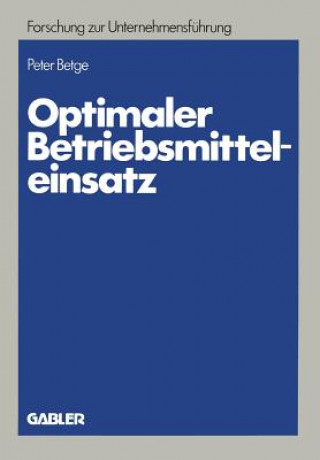 Książka Optimaler Betriebsmitteleinsatz Peter Betge