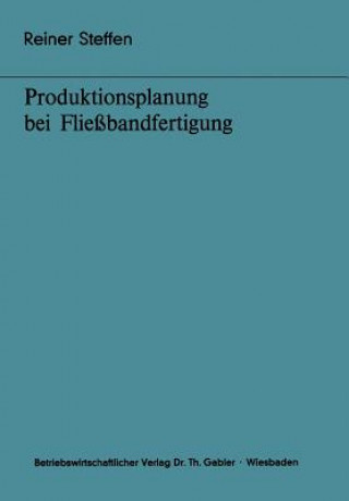 Könyv Produktionsplanung Bei Flie bandfertigung Reiner Steffen