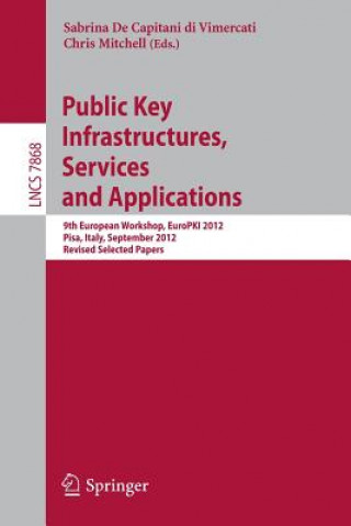 Kniha Public Key Infrastructures, Services and Applications Sabrina De Capitani di Vimercati