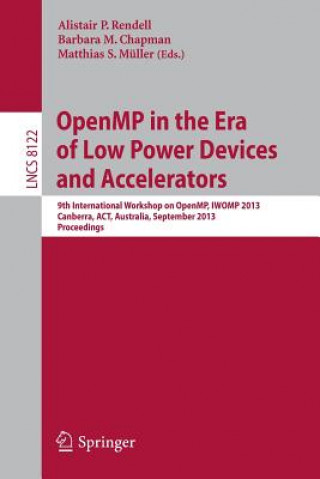 Buch OpenMP in the Era of Low Power Devices and Accelerators Barbara M. Chapman