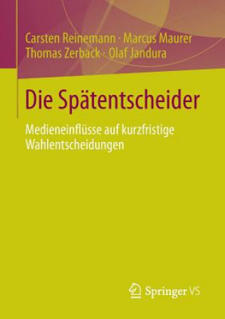 Kniha Die Spatentscheider Carsten Reinemann