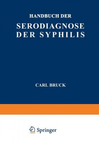 Carte Handbuch Der Serodiagnose Der Syphilis Carl Bruck