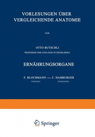 Carte Vorlesungen UEber Vergleichende Anatomie F. Blochmann