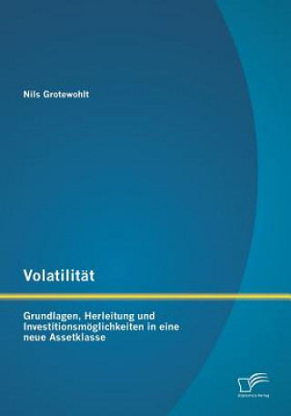 Könyv Volatilitat Nils Grotewohlt