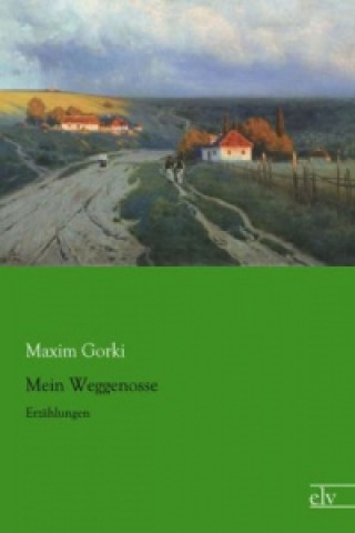 Carte Mein Weggenosse Maxim Gorki