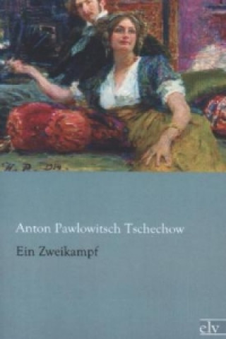Book Ein Zweikampf Anton Tschechow