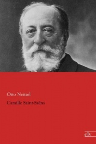Carte Camille Saint-Saëns Otto Neitzel
