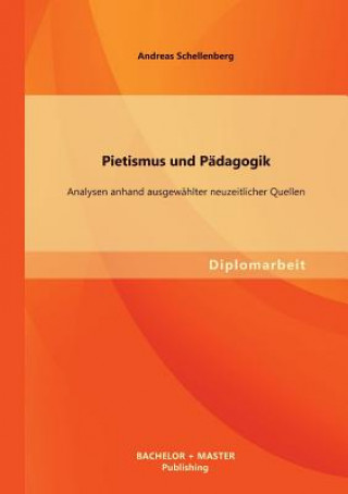 Carte Pietismus und Padagogik Andreas Schellenberg