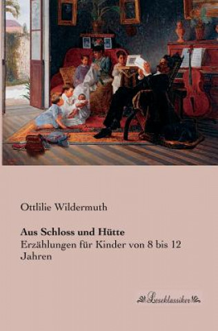 Carte Aus Schloss und Hutte Ottlilie Wildermuth