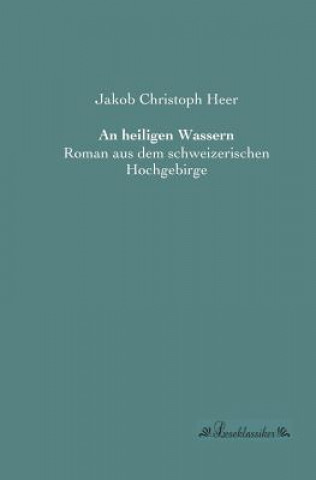 Könyv heiligen Wassern Jakob Chr. Heer