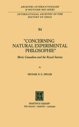 Könyv Concerning Natural Experimental Philosophie Michael R. G. Spiller