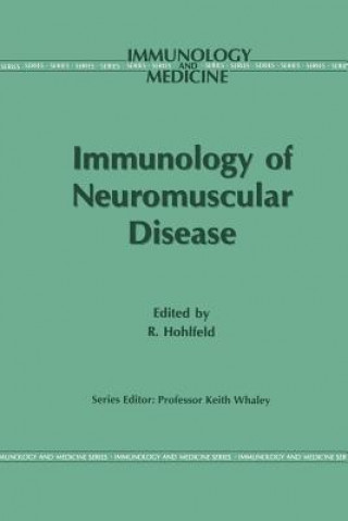 Книга Immunology of Neuromuscular Disease Reinhard Hohlfeld