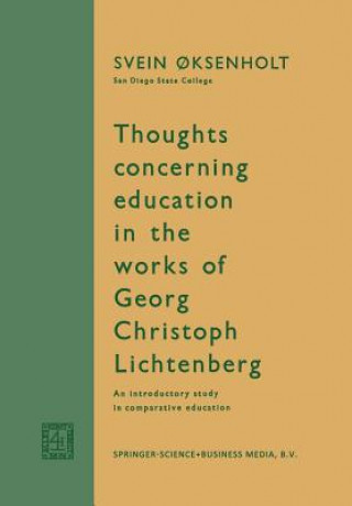 Knjiga Thoughts Concerning Education in the Works of Georg Christoph Lichtenberg Svein