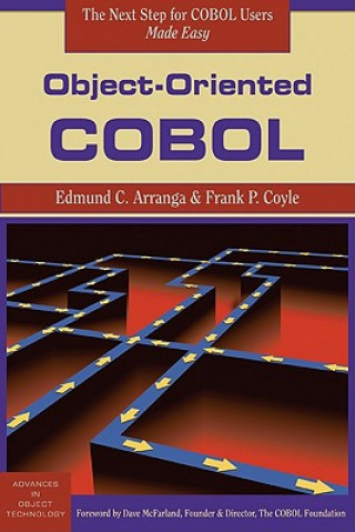 Book Object-Oriented COBOL Edmund C. ArrangaFrank P. Coyle