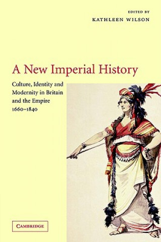 Buch New Imperial History Kathleen Wilson