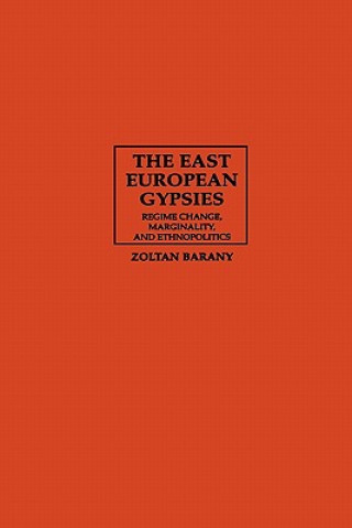 Carte East European Gypsies Zoltan Barany