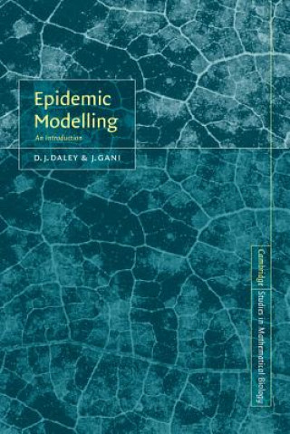 Kniha Epidemic Modelling D. J. DaleyJ. Gani