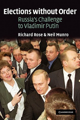 Kniha Elections without Order Richard RoseNeil Munro