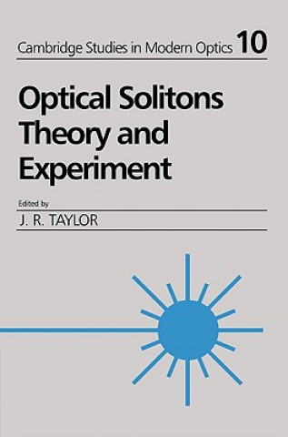 Carte Optical Solitons J. R. Taylor