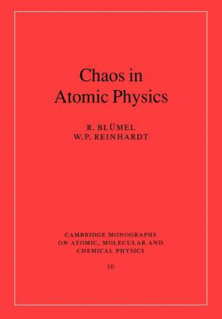 Carte Chaos in Atomic Physics R. BlümelW. P. Reinhardt