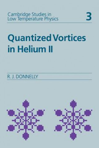 Книга Quantized Vortices in Helium II Russell J. Donnelly