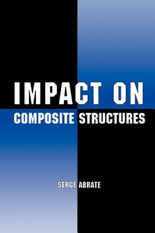 Kniha Impact on Composite Structures Serge Abrate