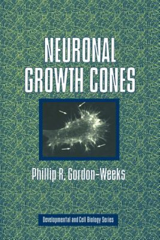 Libro Neuronal Growth Cones Phillip R. Gordon-Weeks