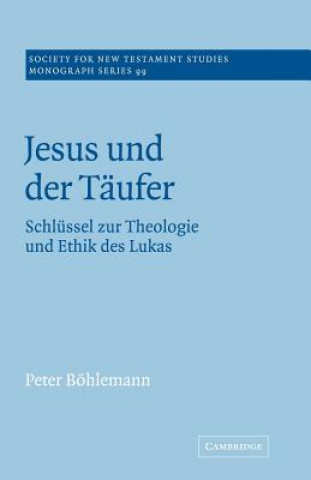Kniha Jesus und der Taufer Peter Böhlemann