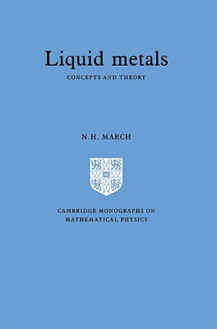 Knjiga Liquid Metals Norman Henry March