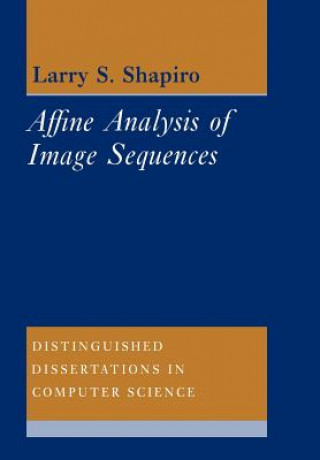 Kniha Affine Analysis of Image Sequences Larry S. Shapiro