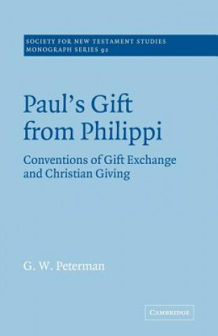Книга Paul's Gift from Philippi G. W. Peterman