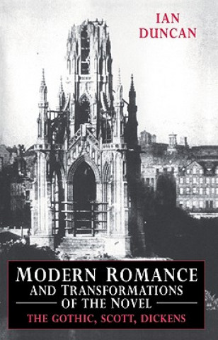 Книга Modern Romance and Transformations of the Novel Ian Duncan