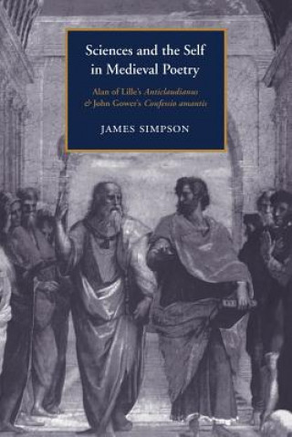 Carte Sciences and the Self in Medieval Poetry James Simpson