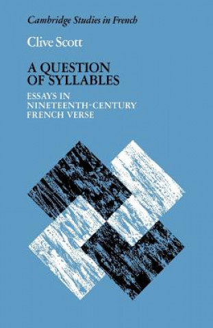 Buch Question of Syllables Clive Scott