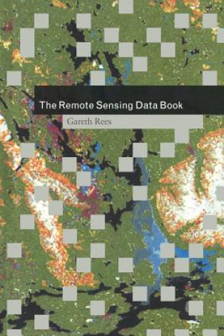 Książka Remote Sensing Data Book Gareth Rees